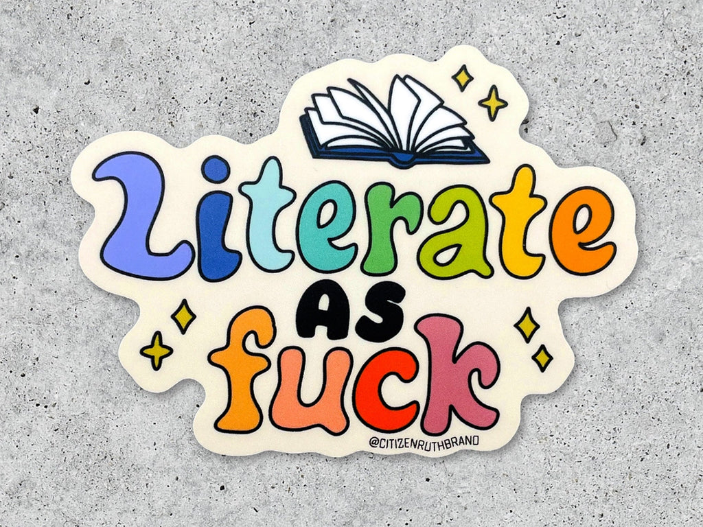 Literate As F*** Vinyl Sticker